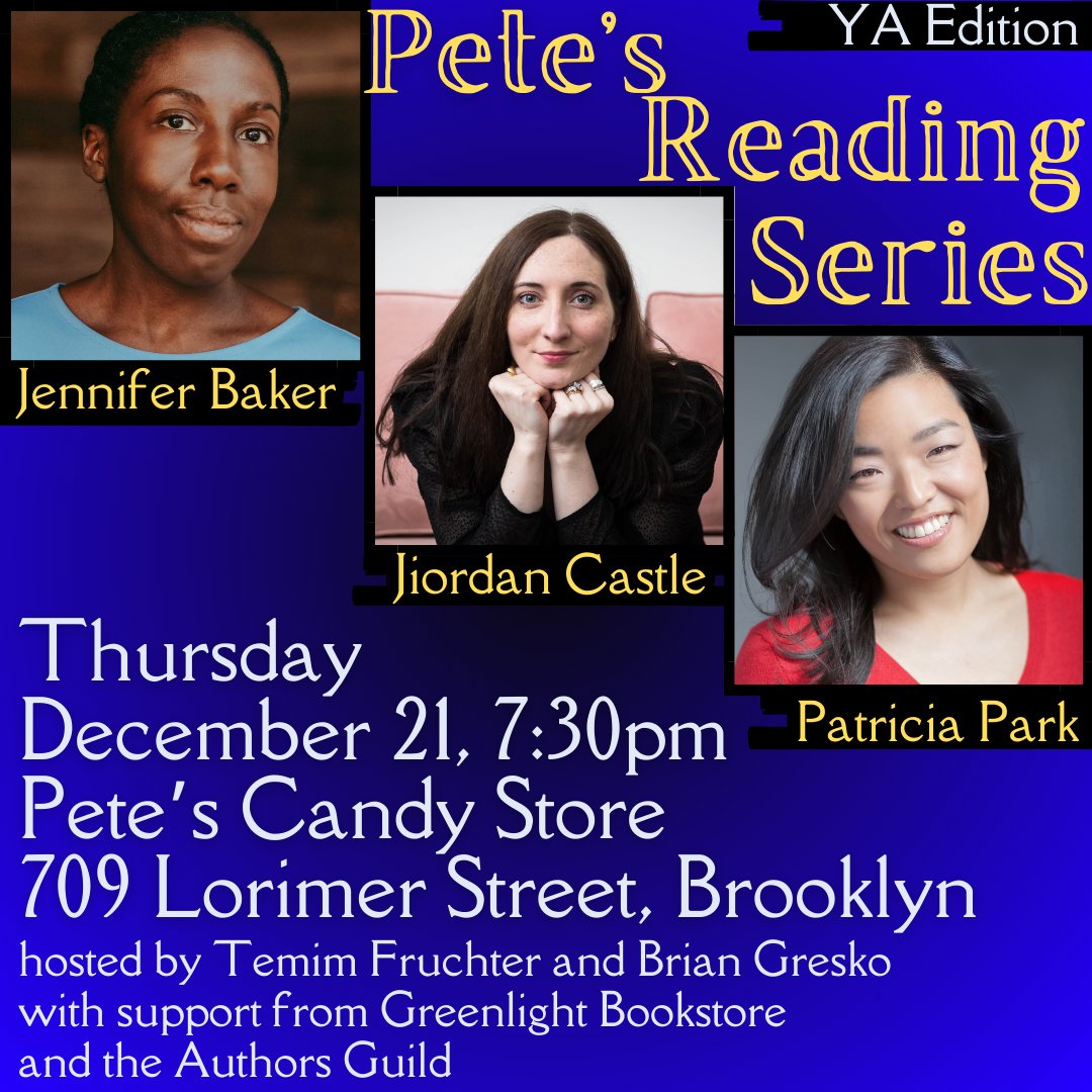 Get ready for a very special YA-themed night at Pete's! Featuring superstars Jennifer Baker, @jiordancastle , and @patriciapark718 ! Teens AND adults v welcome at this one. With your hosts @temim and @briangresko , support from @AuthorsGuild , and books sold by @greenlightbklyn !