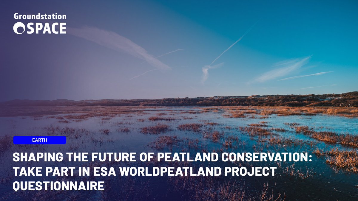 Peatlands are vital for our planet's health, and you can be part of their preservation. Join the ESA WorldPeatland Project by sharing your insights through our questionnaire. Visit our website to learn more: groundstation.space/earth/shaping-… #ESA #ESAWorldPeatlandProject