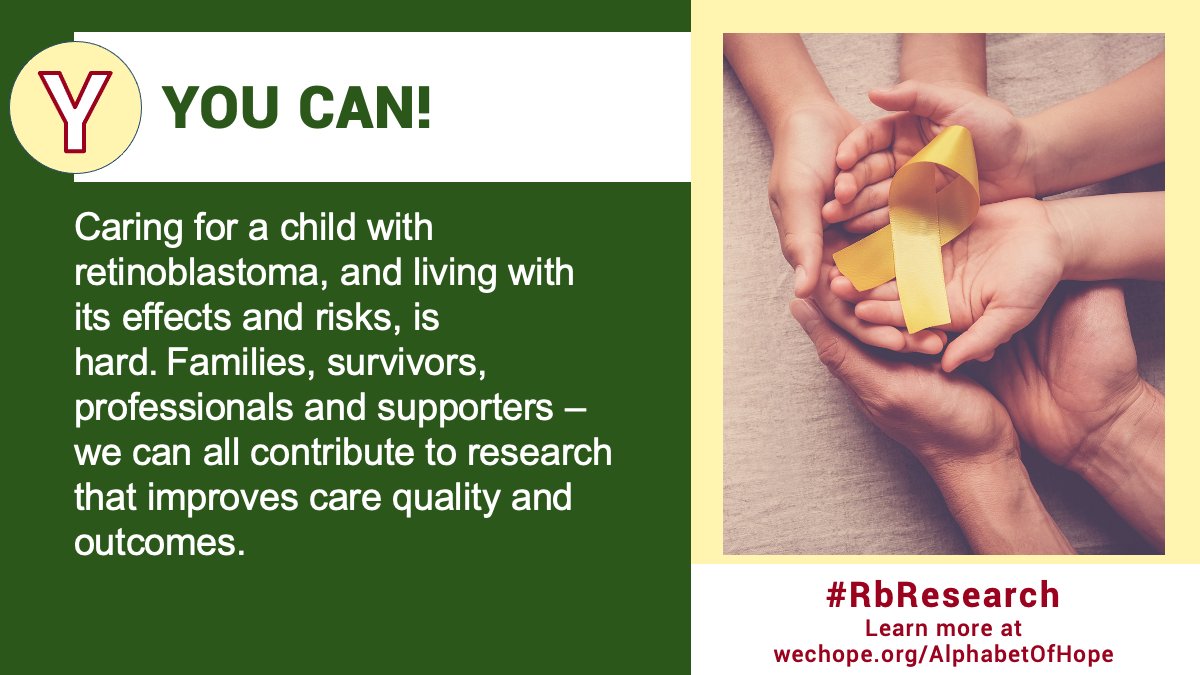 wechope's tweet photo. #RbResearch #AlphabetOfHope Y: #YouCan! Caring for a child with retinoblastoma, and living with its effects and risks, is hard. Families, survivors, professionals and supporters – we can all contribute to research that improves care quality and outcomes.
https://t.co/Fc9VpzzGE2 https://t.co/5foqK7JeNk