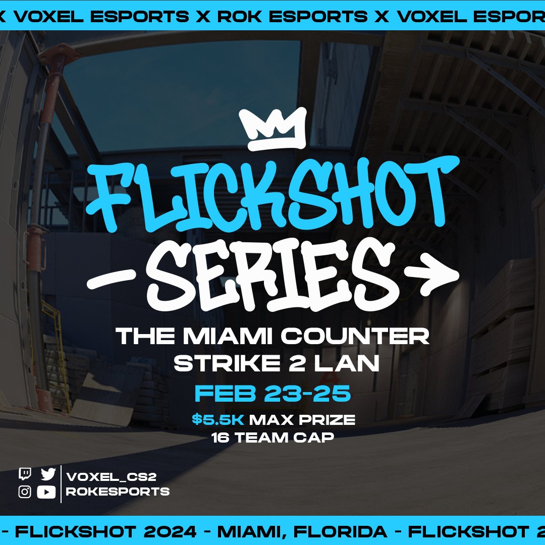 Voxel_CS2's tweet photo. 🔥$5.5K NA CS2 LAN🔥

NA CS RETURNS THIS FEBRUARY!

We are excited to be hosting our 16-team LAN Tournament on Feb 23-25 in Miami, FL

Register today!
Join our discord for more info and registration!
👇👇👇
 https://t.co/aBSCnwnV0Y

#CS2 #CounterStrike #Esports @ROKesports https://t.co/5U8z1B9aHw