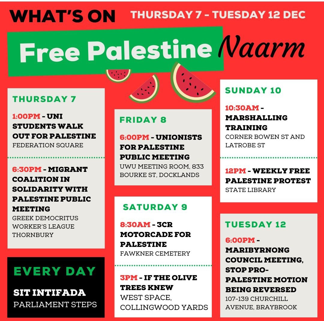 whats on in Melbourne/ Naarm for Palestine this week. Calender by @FoEAustralia #FreePalestine