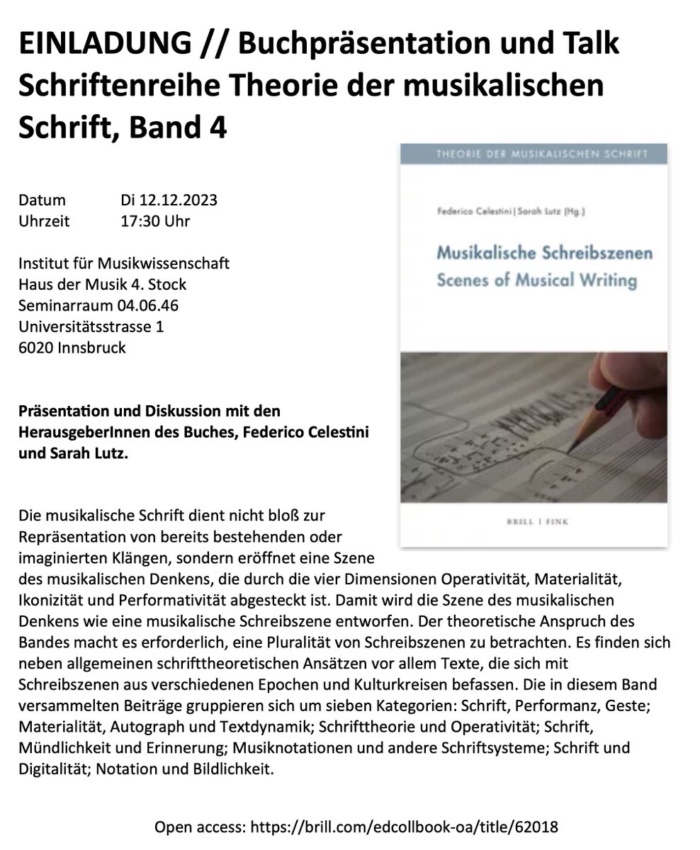EINLADUNG 
Buchpräsentation &amp; Talk 
Schriftenreihe Theorie der musikalischen Schrift, Band 4
Präsentation und Diskussion 
mit den HerausgeberInnen des Buches, 
Federico Celestini und Sarah Lutz. 
Di  12.12.2023, Seminarraum, Inst. für Musikwissenschaft, Haus der Musik
17.30 Uhr