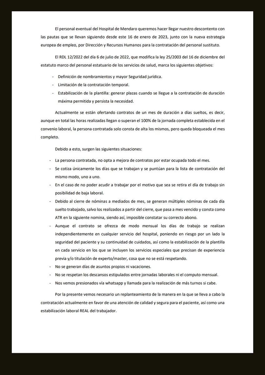 Compañeras eventuales del Hospital de Mendaro nos han hecho llegar este texto con el que han iniciado una recogida de firmas:

Las prácticas que denuncian son habituales y sistemáticas

DENUNCIAMOS FIRMEMENTE estas prácticas.

TODO NUESTRO APOYO

ORGANIZADAS SOMOS MAS FUERTES