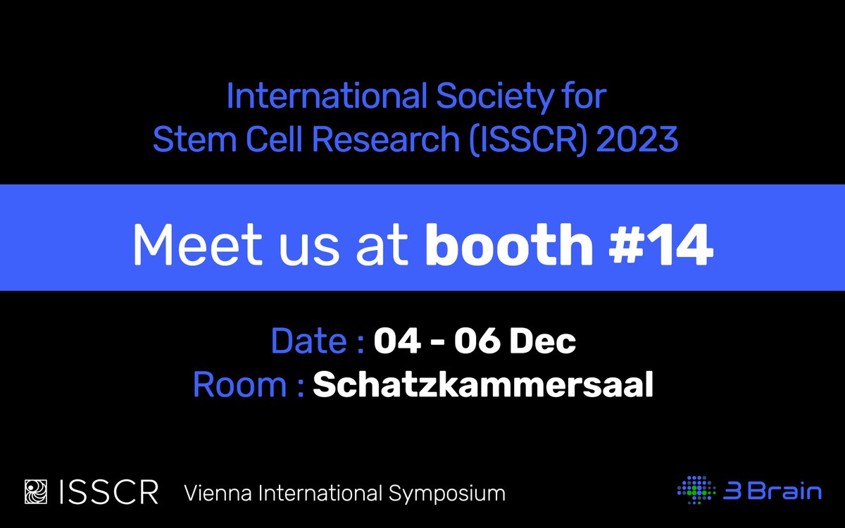 3Brain's tweet image. Last day of #ISSCR 2023 Vienna International Symposium!

Meet @elisakrachan and @antodb92 at 3Brain booth.

Don’t miss the latest news on 3D #electrophysiology recording.

Visit our website: 3brain.com

#electrophysiology #organoidmodel  #neuroscience  #brainorganoid…