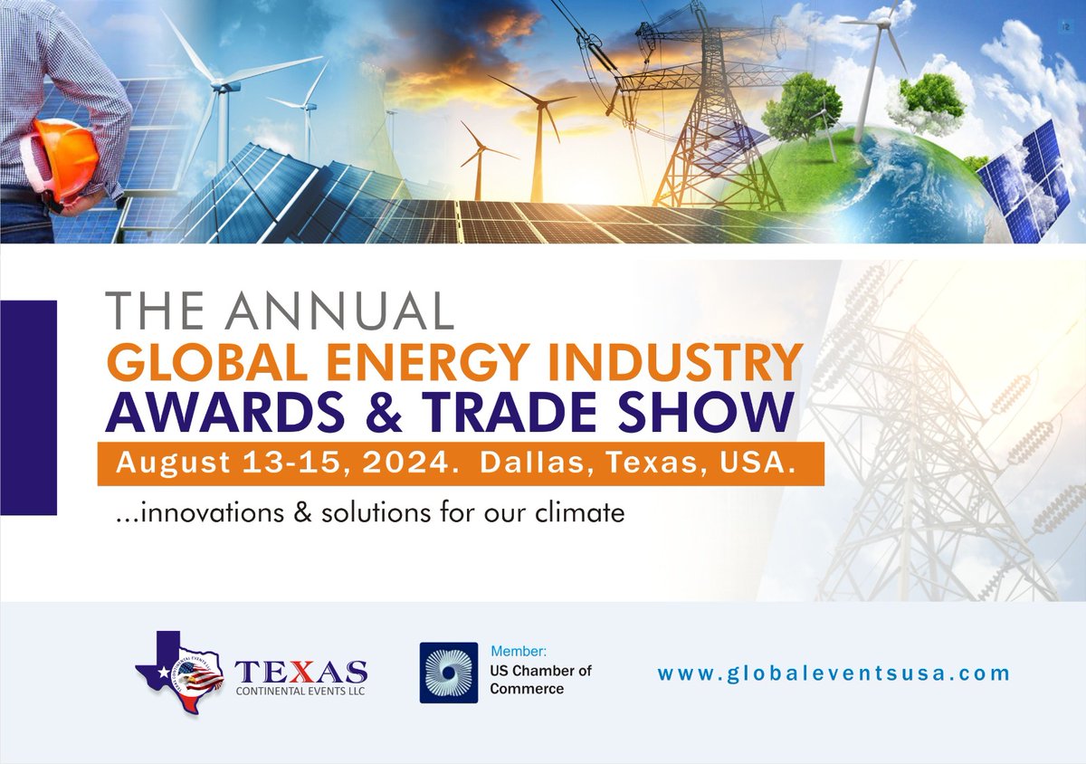 Join world energy sector players at the Global Energy Industry Awards and Tradeshow. Dates: August 13-15, 2024 Hosting City: Dallas, Texas, USA Event by Texas Continental Events LLC, member, U.S Chamber of Commerce. For details, please visit our website globaleventsusa.com