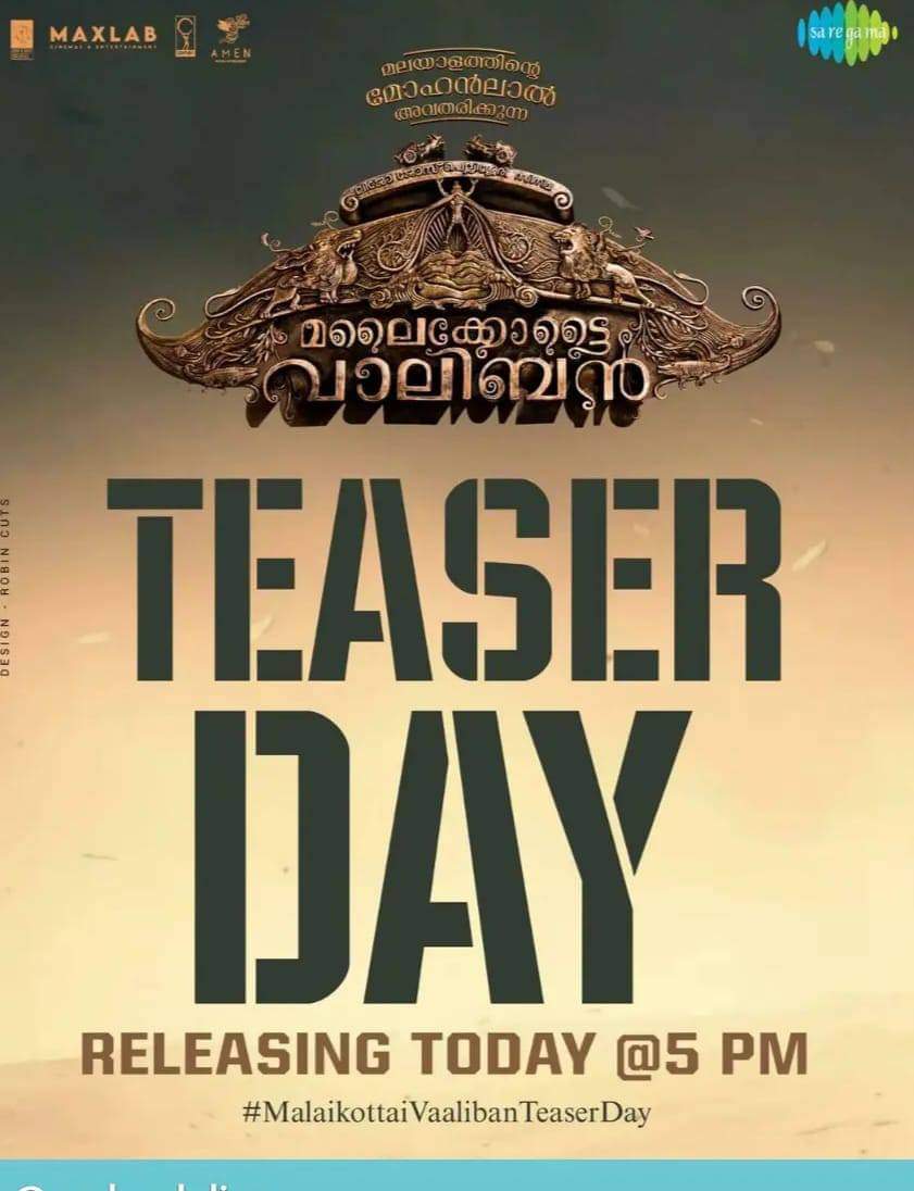 Months of eager wait is going to get over in less than one hour... Yes, the much anticipated #MalaikottaiVaaliban teaser will be out at sharp 5PM... 💥💥💥

💥#Mohanlal
#MalaikottaiVaaliban
#LijoJosePellisseri
#ShibuBabyJohn
#CenturyFilms
#Maxlab💥