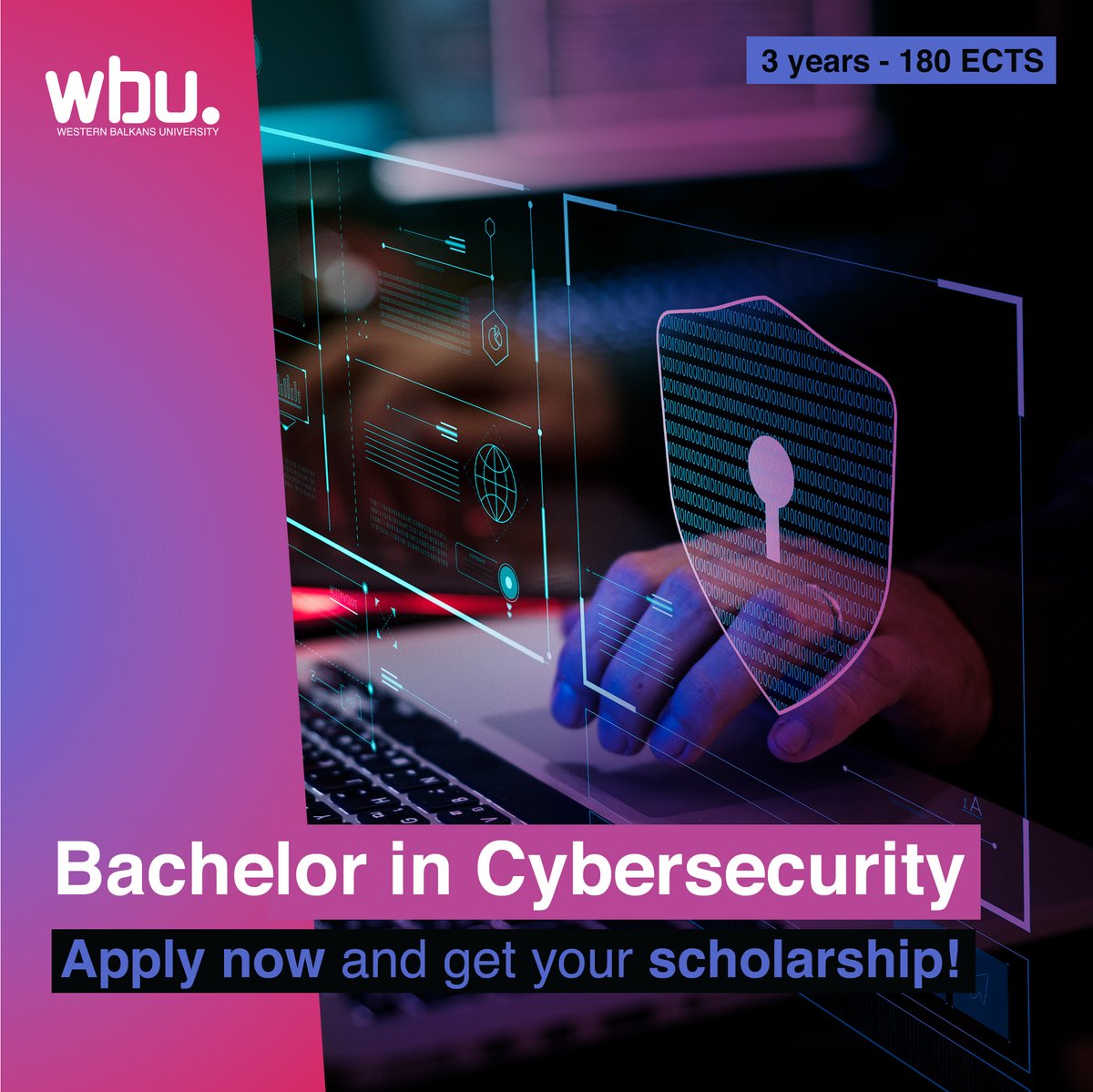 #Apply_to_wbu

👉 Bachelor in #Cybersecurity at #WBU with #scholarship
🌟 A three-year program, 180 ECTS

The curriculum of the Bachelor’s degree in Cybersecurity at #WBU includes coursework in areas such as #NetworkSecurity, #Cryptography, #ComputerForensics and #RiskManagement.