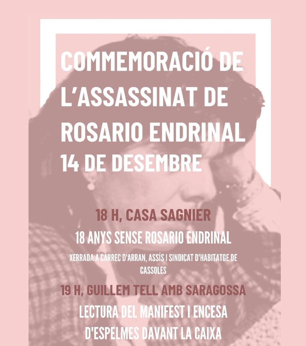 El proper dijous 14/12 recordarem la Rosario Endrinal, assassinada pel feixisme i l'aporofòbia ara fa 19 anys.

🔴 18h: Xerrada a @JovesSagnier de la mà d'<a href="/ArranCassoles/">Arran Cassoles</a> i <a href="/CentreAssis/">ASSÍS</a> 

🔴 19h: C/Guillem Tell amb C/Saragossa, lectura del manifest i homenatge a la Rosario

🩵🌹🩵