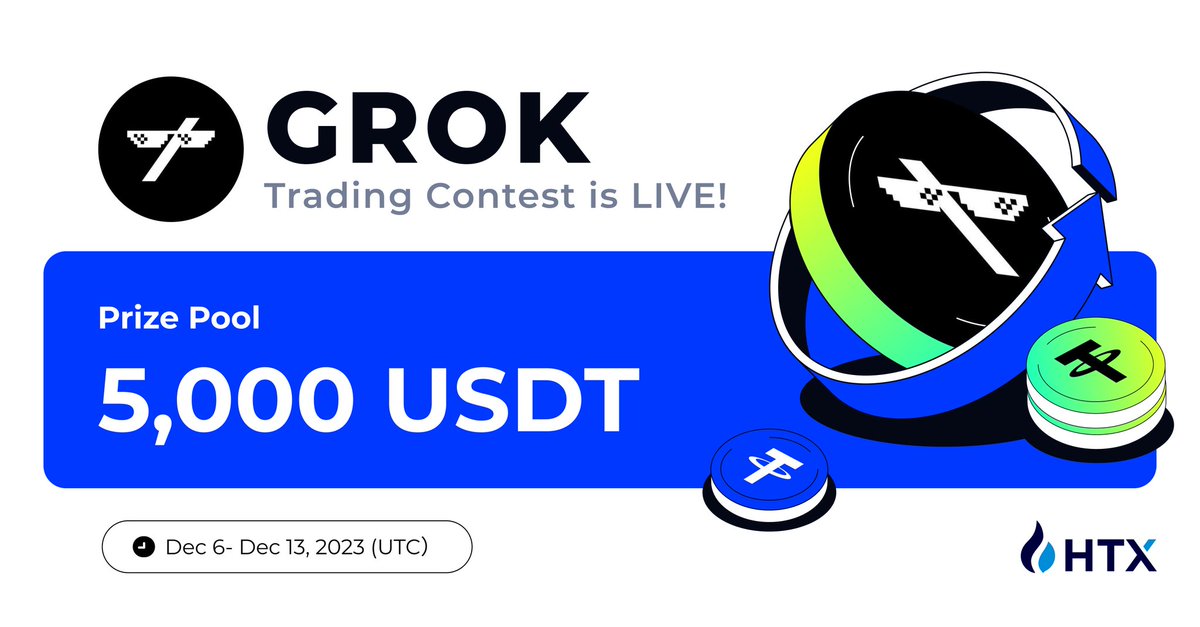 HTX_Global's tweet photo. Just GROK It! 🤖 

$GROK Trading Contest Goes Live,
#HTX Prize Pool: $5,000 $USDT!

Join>>https://t.co/YWVSKB0OIr https://t.co/zua9OV43xQ