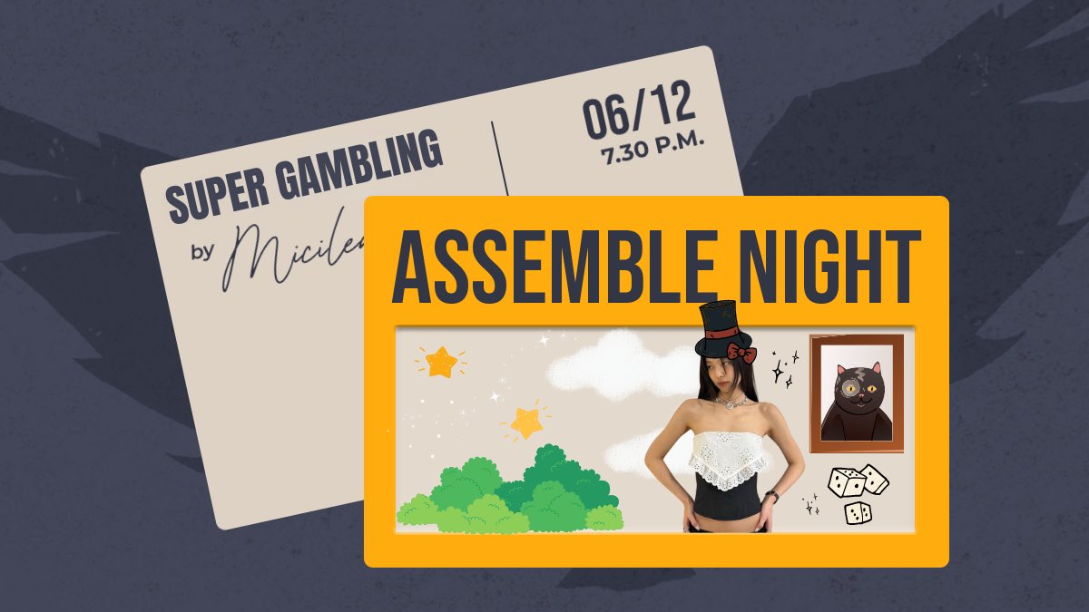 arksaid's tweet photo. ⠀ 

I'm ready to join assemble night: SUPER GAMBLING! on Dec 6th at 7.30 PM with Micilea as a moderator.

⠀ https://t.co/sU1HmVnboz
