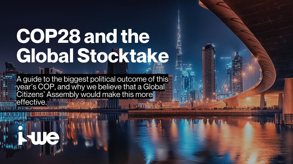 The biggest political outcome of this year’s #COP28 is the #GlobalStocktake (GST). We believe that a Global Citizens’ Assembly would make this more effective... 

A thread...🧵

#GlobalAssembly #ClimateAction #CitizensAssemblies #DelibDem