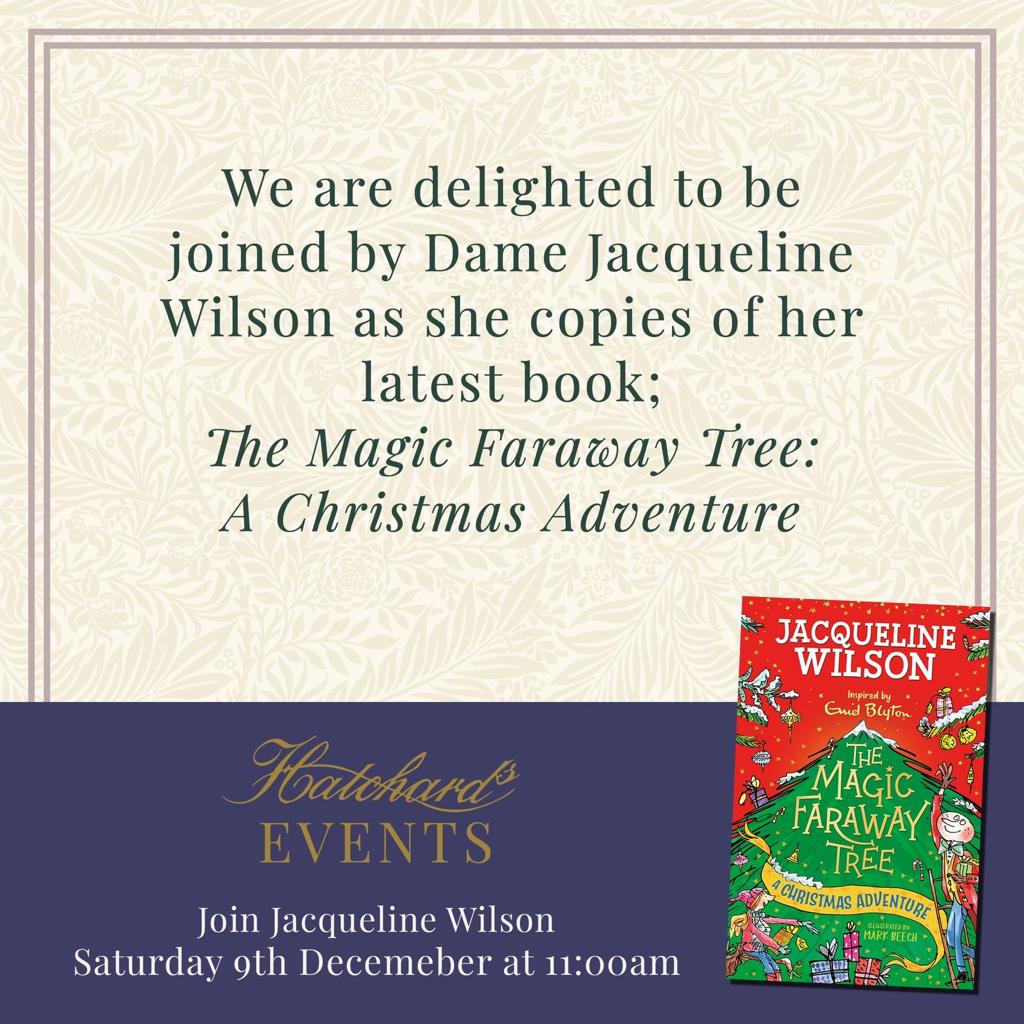 Meet Jacqueline Wilson at St Pancras Hatchards this Saturday, the 9th of December, and get your signed copy of The Magic Faraway Tree: A Christmas Adventure 🎄 Tickets available here: hatchards.co.uk/events/a-book-…