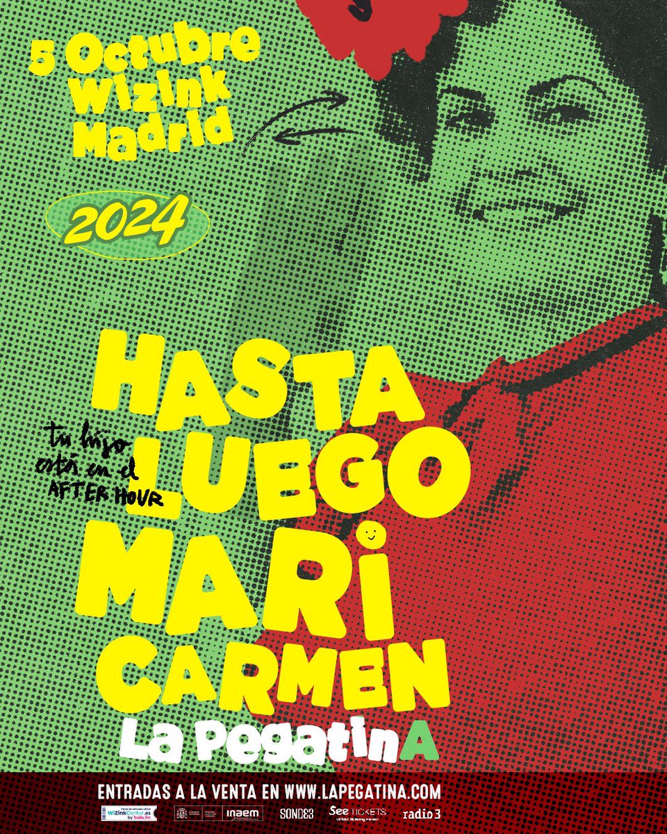 El 05 de Octubre nos despedimos por todo lo alto!!!

📍MADRID -  @WiZinkCenter 
Entradas a la venta en lapegatina.com a partir del Viernes a las 12:00h

HASTA LUEGO MARI CARMEN!’