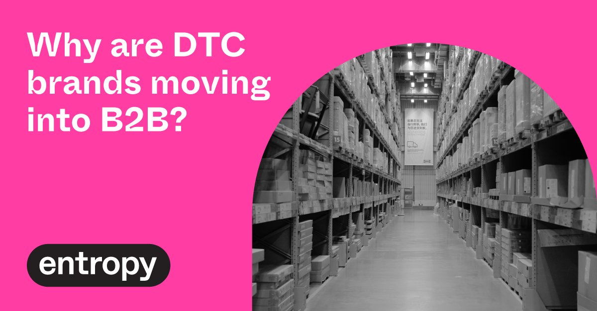 Entropy Commerce has seen a significant shift in DTC-focused brands moving into B2B and wholesale this year in order to expand and grow their business.

We examine this trend and the drivers of this shift in our latest blog. Read here 👉entropyconsulting.io/why-are-dtc-br…