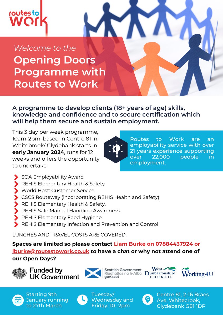 routestowork's tweet image. As part of Routes to Work Strategic Growth Strategy, we are delighted that our “Opening Doors” programme, will start in January 2024, our first delivery in West Dunbartonshire. See leaflet below for more information.
#RoutesToWork #dunbartonshire #support #community