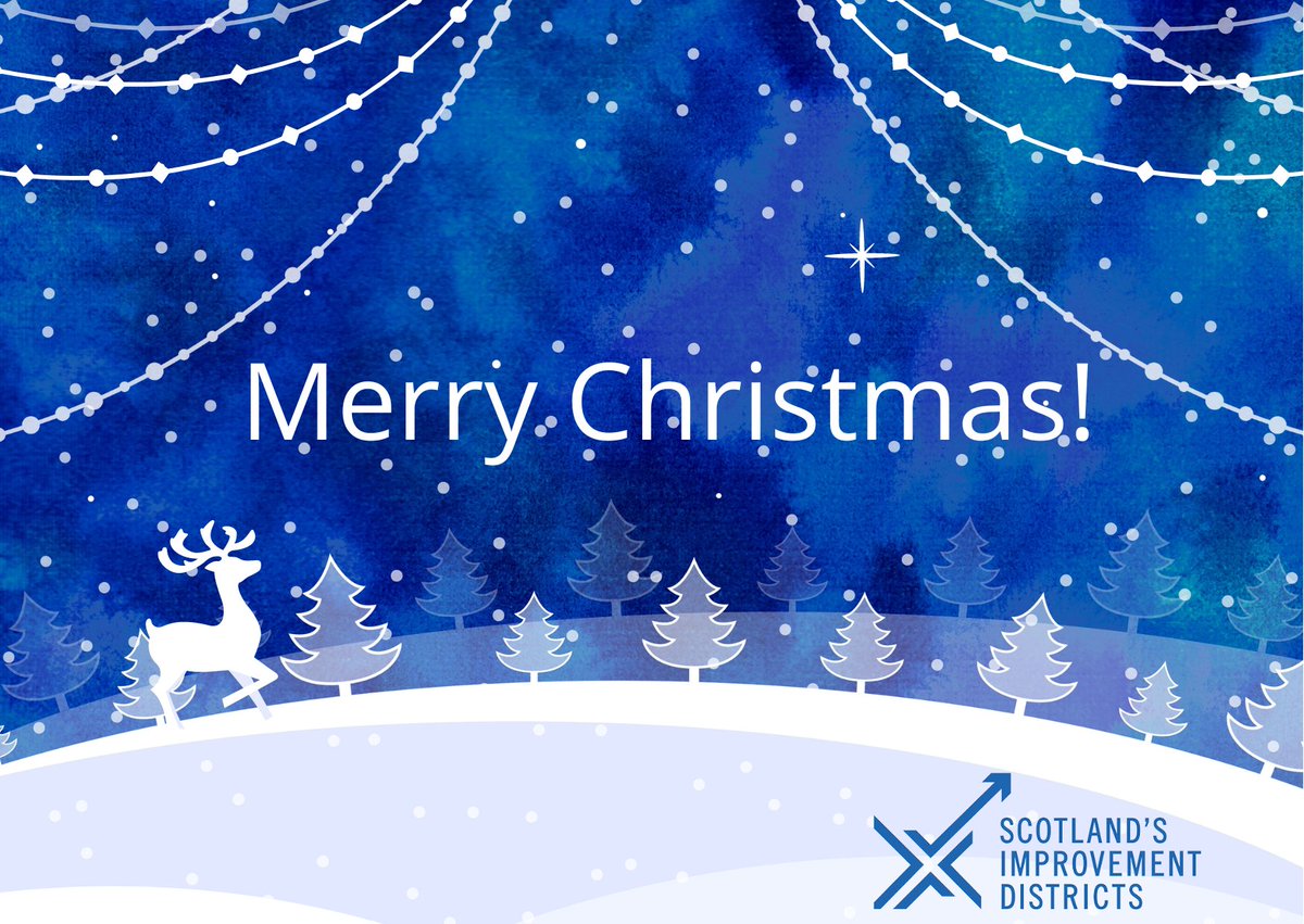 Merry Christmas and a Happy New Year from Scotland's Improvement Districts 🧑‍🎄