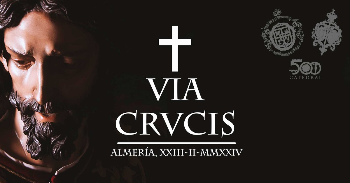 HdadCenaAlmeria's tweet photo. 🗓️ El Vía Crucis General de las Hermandades de Almería, presidido por el Señor de la Santa Cena, se celebrará el próximo viernes 23 de febrero de 2024.

El rezo en la @CatedralAlmeria comenzará a partir de las 21.30 horas.

Toda la información en https://t.co/y5s2hLO9gp https://t.co/6IkRdWsxdL