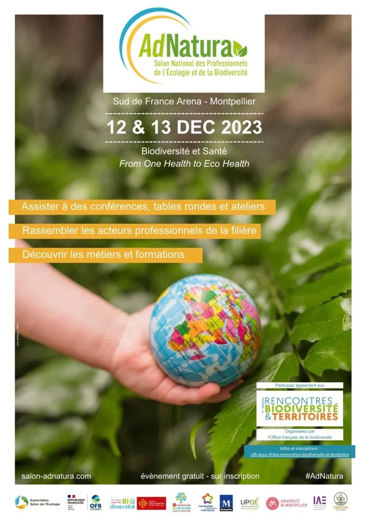 Université de Montpellier (@umontpellier) on Twitter photo #Adnatura 2023 🌿 salon National des Pros de l'#Ecologie & de la #Biodiversité à #Montpellier <a href="/Salon_AdNatura/">Salon AdNatura</a>, thème « Biodiversité et Santé : from One Health to Eco Health »
📅 12-13 décembre 2023 à partir de 8h30
📌 ARENA Sud de France, Montpellier
ℹ🔛 umontpellier.fr/agenda/adnatur… #Adnatura 2023 🌿 salon National des Pros de l'#Ecologie & de la #Biodiversité à #Montpellier <a href="/Salon_AdNatura/">Salon AdNatura</a>, thème « Biodiversité et Santé : from One Health to Eco Health »
📅 12-13 décembre 2023 à partir de 8h30
📌 ARENA Sud de France, Montpellier
ℹ🔛 umontpellier.fr/agenda/adnatur…