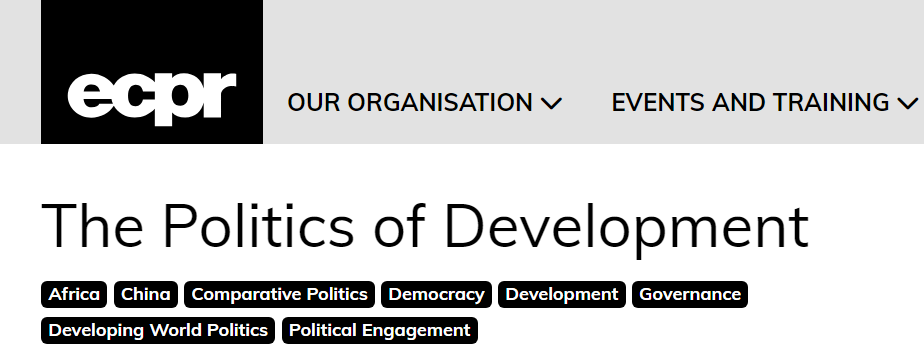 Very happy to be able to say that there will be an *entire section* on The Politics of Development at the <a href="/ECPR/">European Consortium for Political Research</a> general conference next year! 
Panels will be open for paper submissions from the 19th of January - come join!
ecpr.eu/Events/Event/S…