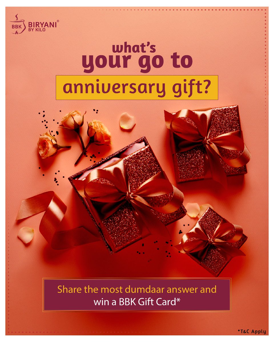 🚨CONTEST ALERT🚨

SO ANSWER THIS:
What is your GO TO ANNIVERSARY GIFT? 

Get quirky and drop in your dumdaar answers! The most interesting answers will win a BBK Giftcard! 🎁

#BiryaniByKilo #Biryani #Dumdaar #AuthenticFlavour  #WeddingAnniversary #AnniversaryGift #ContestPost