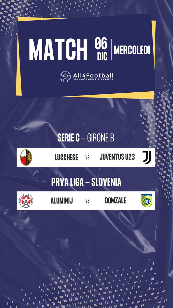 All_4_Football's tweet photo. ⚽️MATCH⚽️
Non ci si ferma mai!
Queste le partite del turno infrasettimanale 👇
#SerieC
#Lucchese-#JuventusNext
#PrvaLiga
#Aluminij-#Domzale

#match #matchday #partite #calcio #calcioitaliano #calciatoriitaliani #giovanitalenti #talentscout #procuratoresportivo #All4Football #A4F https://t.co/or8hoQEPYh