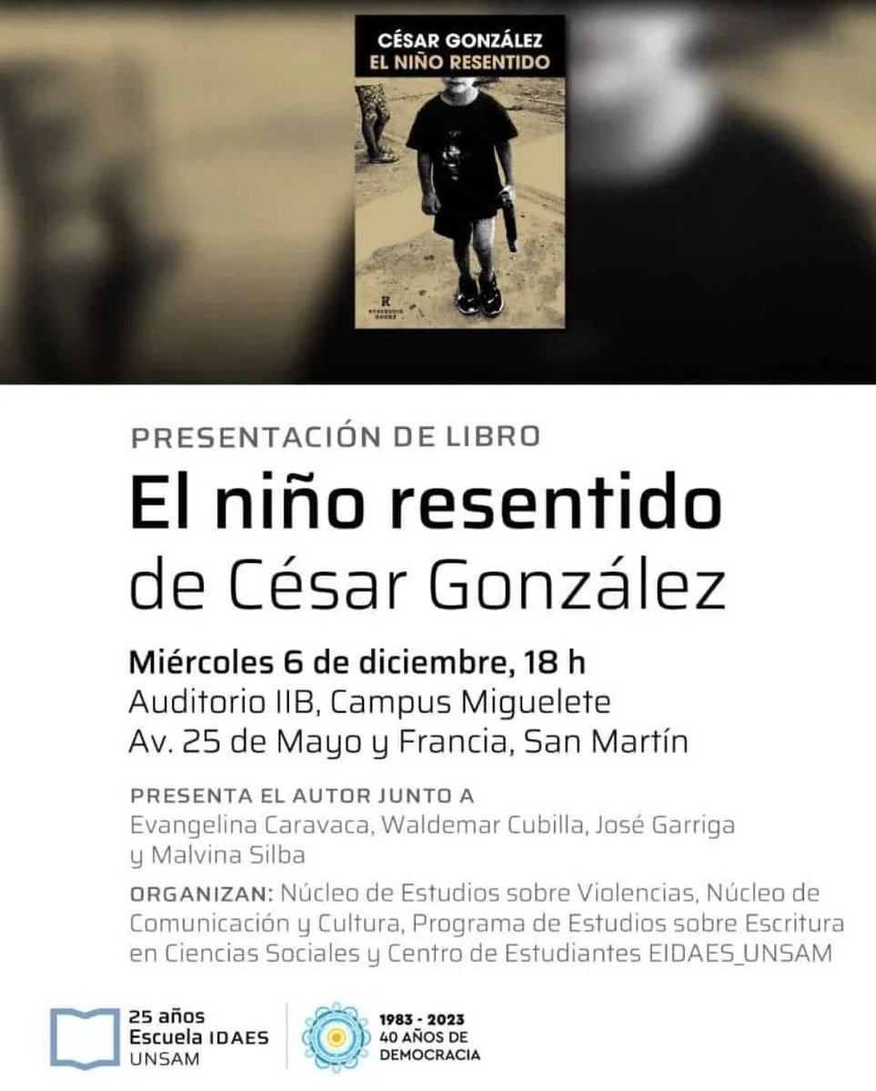 cesargonzaleztw's tweet photo. Hoy voy a estar presentando mi nuevo libro en la universidad de San Martín.  A las 18hs.
Toda la información está en el flyer.
Se agradece difusión. https://t.co/Gl9KS0csWe