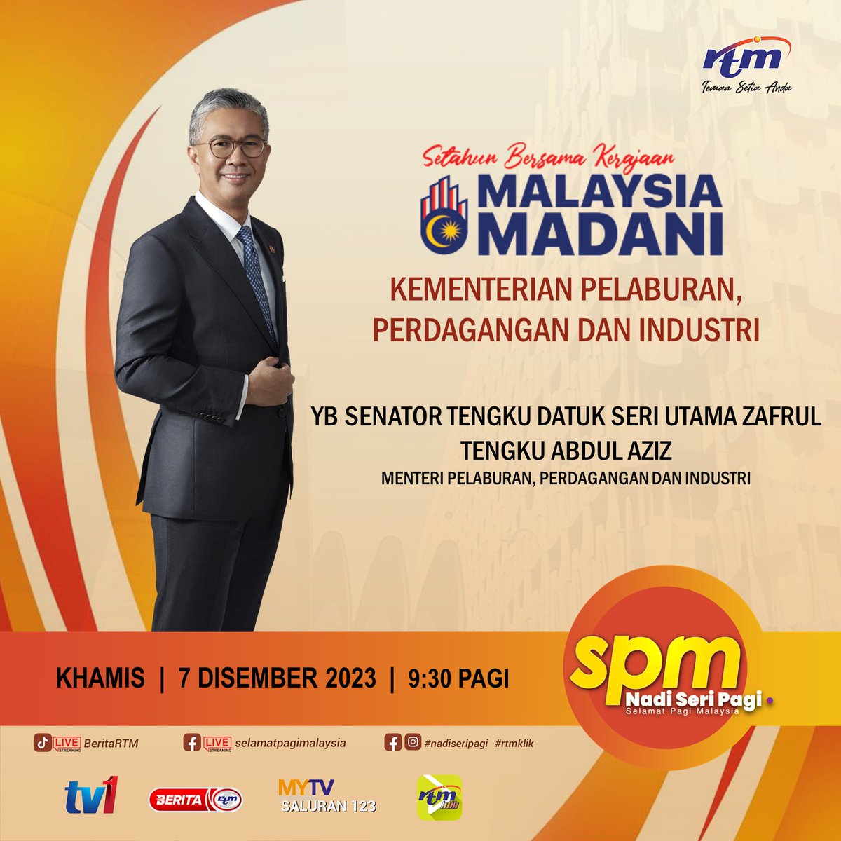 MITIMalaysia's tweet photo. Jangan ketinggalan untuk bersama Menteri Pelaburan, Perdagangan, dan Industri, YB Senator Tengku Datuk Seri Utama Zafrul Tengku Abdul Aziz dalam temubual rancangan Selamat Pagi Malaysia yang akan mengupas mengenai misi NIMP 2030 dan pelbagai aktiviti menarik.. https://t.co/MyslXlAG3v