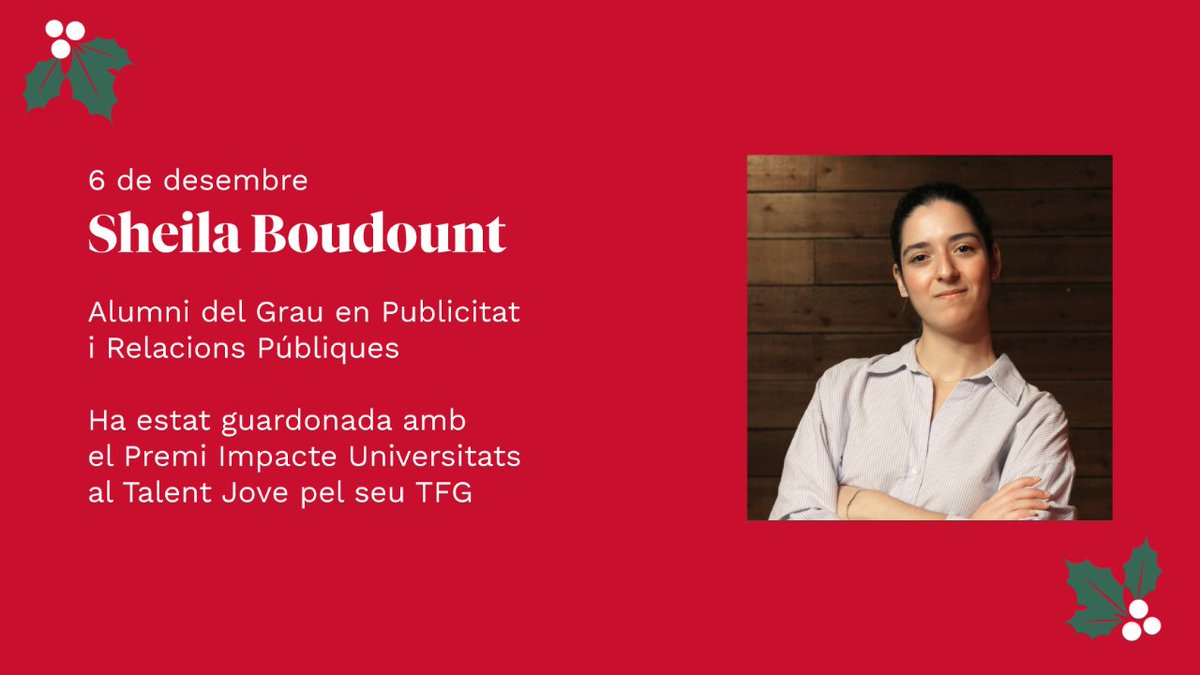 🎁 <a href="/SheilaBoudount/">Sheila Boudount Kouach</a> és la protagonista d'avui del Calendari d'Advent #2023AmbullsUPF.

Entra i descobreix les seves prediccions en l'àmbit de la comunicació per al 2024 👉 tuit.cat/cFpPf