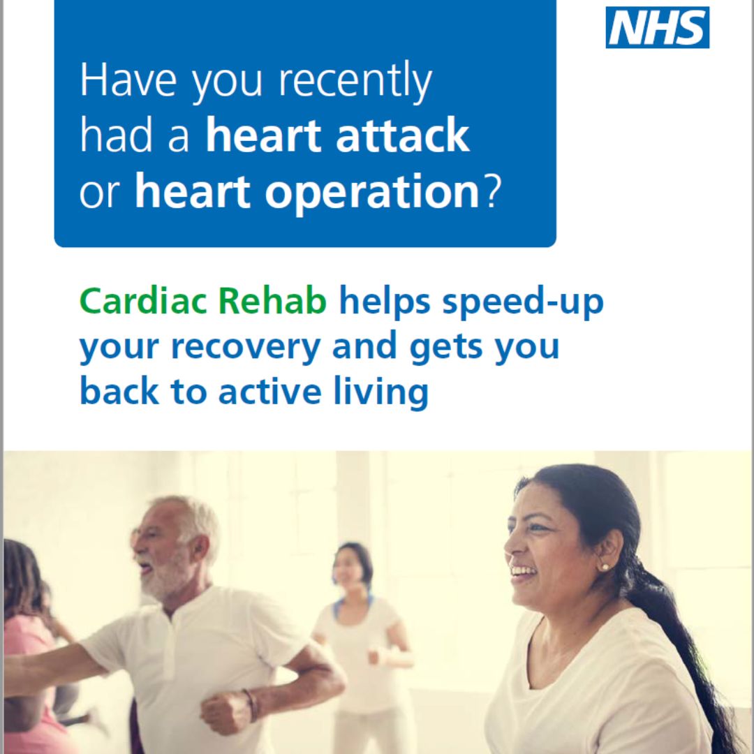 Have you recently had a heart attack or operation? Cardiac Rehab can reduce your risk of another heart attack and is as important as taking your medicine. Sign up today! Find out more details and local service contact cardiacrehab-eastofengland.nhs.uk
