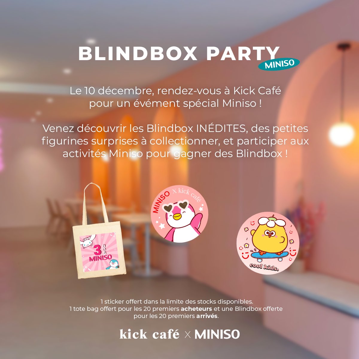 BLINDBOX PARTY AVEC MINISO 🎁

💝 Les Kickers, venez découvrir le POP-UP <BLINDBOX PARTY> de <a href="/MINISOFrance/">MINISO France</a> à Kick Café ce dimanche 10 décembre !

Une journée spéciale pour se rencontrer et s’échanger des Blindboxes MINISO pour tous les collectionneurs 🫶