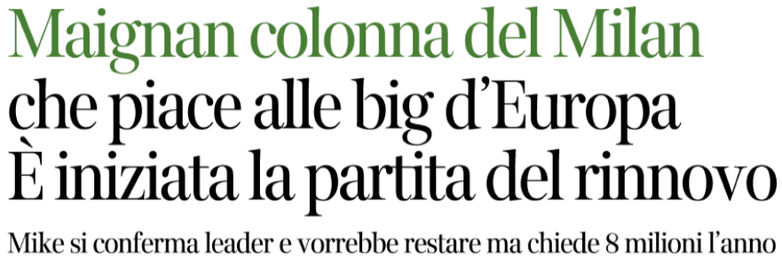 CorSera : Discussions entamées entre Milan et Mike #Maignan pour une prolongation de contrat. Le gardien est heureux au club et compte y rester. Il touche actuellement 2,8 millions d'euros, et réclame 8M. En cas de départ, Bayern en pole position, United et Chelsea intéressés.