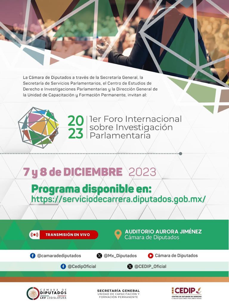 The 1st International Forum on Parliamentary Research, organized by the General Secretariat, the Secretariat of Parliamentary Services, the CEDIP and the Training and Permanent Education Unit of the Chamber of Deputies of Mexico next 7 and 8 December 2023. More information here: