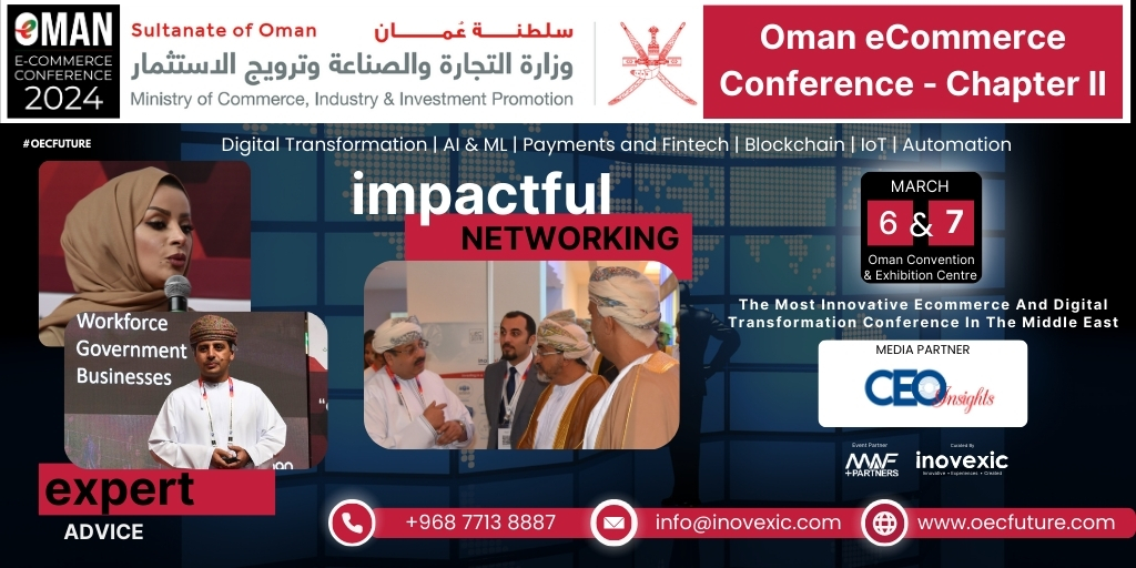 CEO__Insights's tweet photo. Date: 6-7 March 2024, Oman Convention &amp; Exhibition Centre

Organized by: @OecFuture
Media partner: @CEO__Insights

Know more: https://t.co/sS8VUhFRNZ

#oecfuture #everythingonline #omanvision2040 #oman #ecommerce #middleeast #paymentsolutions #ai #ml #logistics #bfsihashtag https://t.co/3vLQpxw2Ha