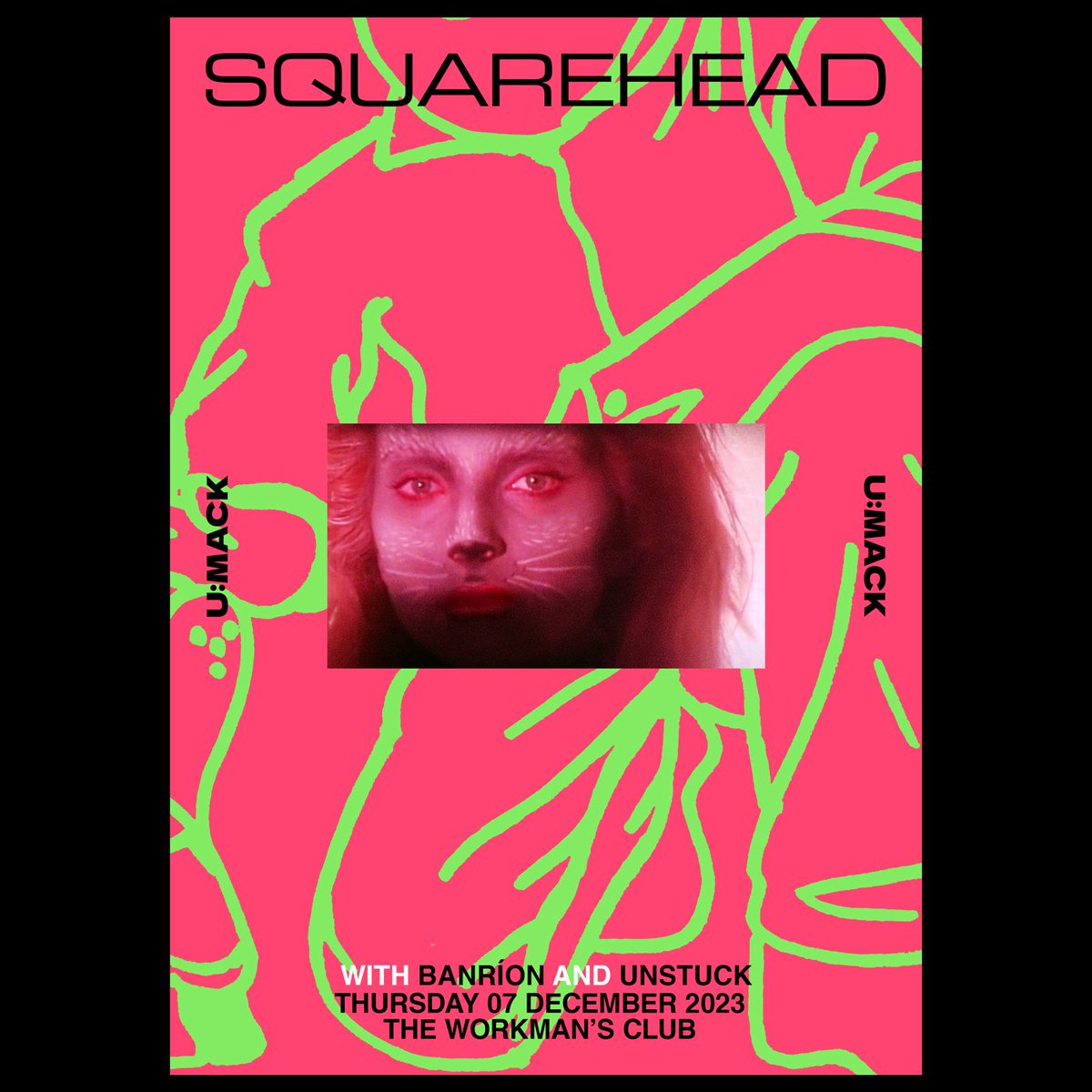⚠️ 𝗟𝗢𝗪 𝗧𝗜𝗖𝗞𝗘𝗧 𝗔𝗟𝗘𝗥𝗧 ⚠️ Just a handful of tickets left for the brilliant @ssquareheadd's gig at The @WorkmansDublin tomorrow 7th December. Support on the night comes from @banrionbaby & @unstuckIE 🎟 👉 bit.ly/Squarehead-Dec @umackDublin