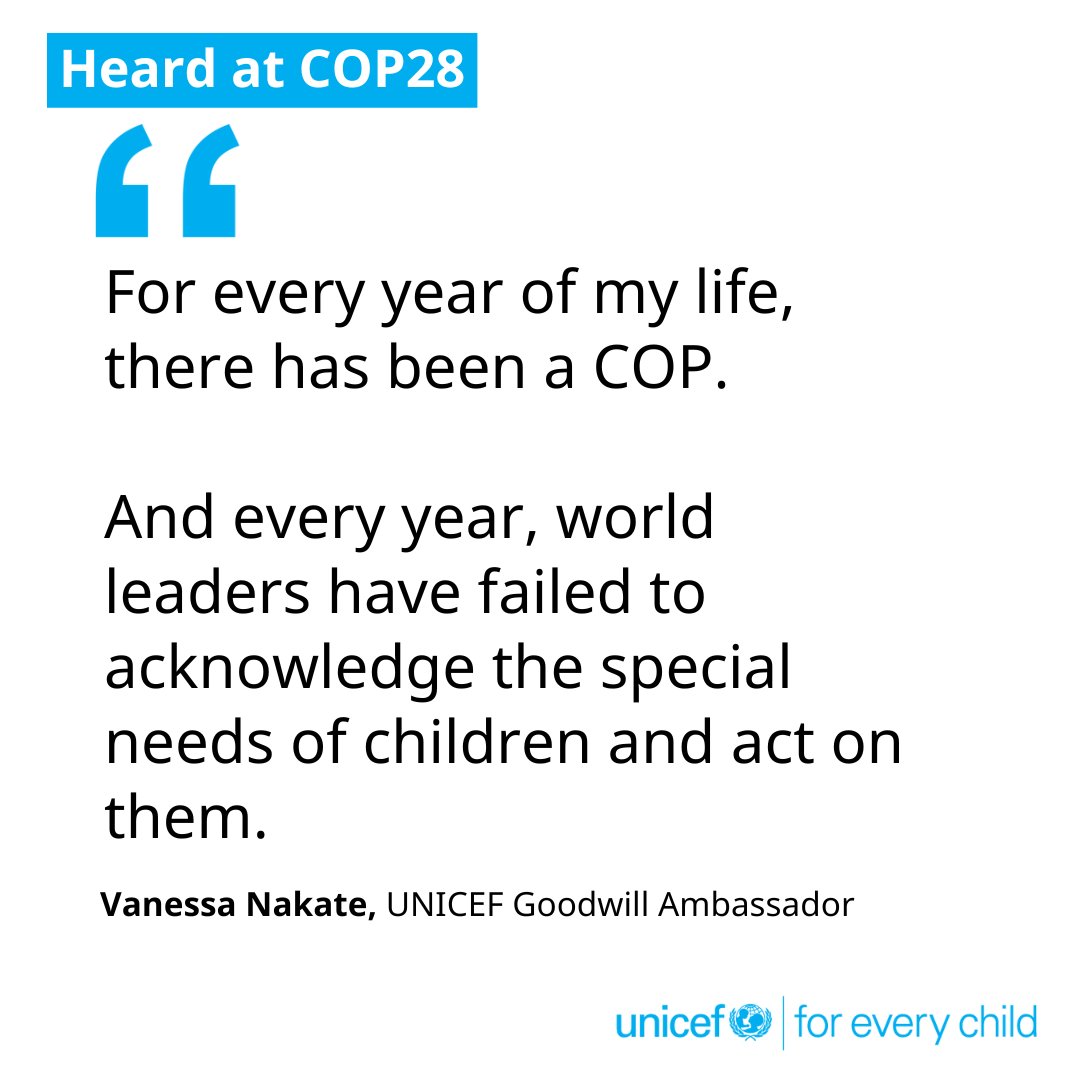 At #COP28, Vanessa Nakate, our Goodwill Ambassador, had a clear message for world leaders. “It's time for real decisions and real actions for children.” And we couldn't agree more.