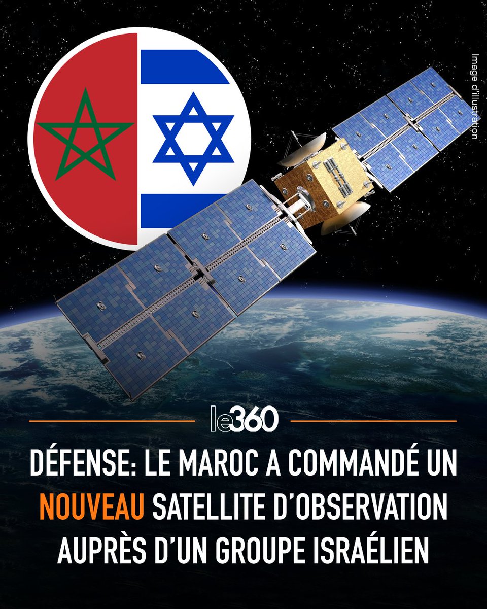 🇲🇦🇮🇱🇫🇷 Alors le duo français formé par Thales et Airbus espérait remporter une nouvelle fois ce marché, le Maroc a sélectionné un groupe israélien -vraisemblablement Israel Aerospace Industries (IAI)- pour lui fournir un nouveau satellite d’observation, qui doit remplacer