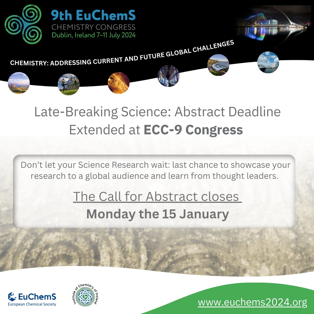 🚀 Exciting news! 📢 The abstract submission deadline has been extended to January 15th! 📚 Don't miss your chance to contribute to cutting-edge research. @EuChemS @irishchemistry @RoySocChem @RCSI_Irl @AmerChemSociety @YoungChemists @ChemistryNews @ChemistryWorld #Chemistry