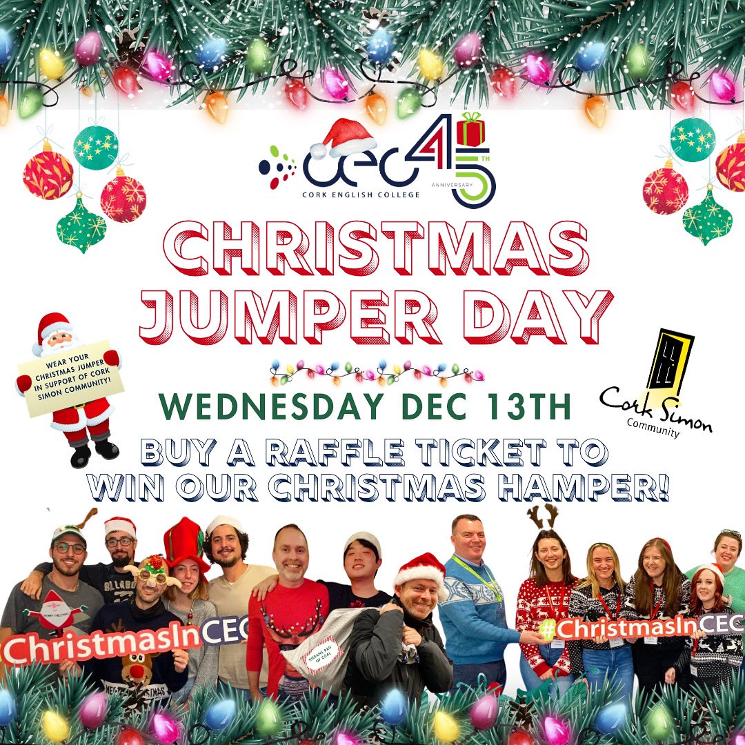 CorkEnglishColl's tweet photo. 🎄CEC Christmas Jumper Day 2023 

We will be raising funds for the amazing Cork @SimonCommunity 🎁
‌
So make sure to have your jumper, most Christmassy outfit &amp; cash to buy a raffle ticket 🎟️

#CorkEnglishCollege #ChristmasInCEC https://t.co/ZDtLLXGVLJ