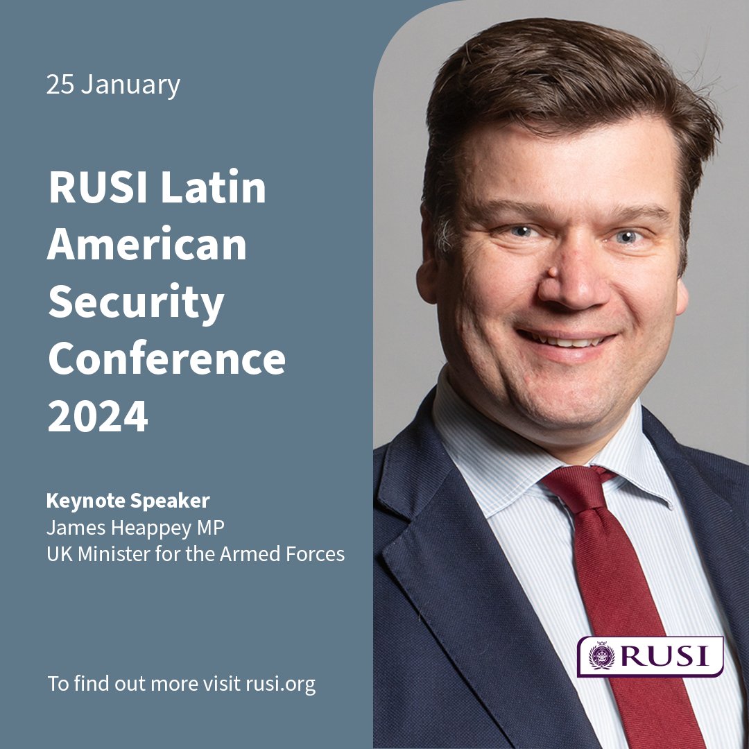 🚨We are thrilled to announce that the UK Minister for the Armed Forces @JSHeappey will deliver the keynote address at the forthcoming annual Latin American Security Conference on Thursday 25 January. Find out more here: bit.ly/3uJx9Im