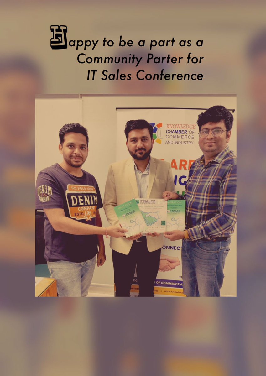 Knowledge Chamber of Commerce and Industry is glad to Join hands as Community Partner with IT Sales Conference which is scheduled to happen at Gift City Club, Gandhinagar on 20th and 21st of December 2023

#ISC2023#ITSales#GiftCity #giftcitygandhinager#eventsponsors