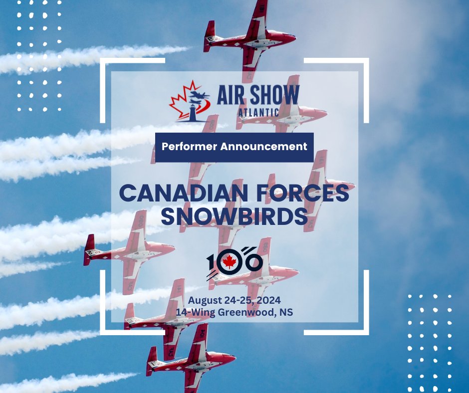 Performer Announcement: The Canadian Forces Snowbirds! @CFSnowbirds 🇨🇦 We cannot celebrate the #RCAF100 without Canada’s world renowned Jet Demonstration Team. The team hasn’t performed at 14-Wing Greenwood since the 2017 show, we are so pleased to have them back and