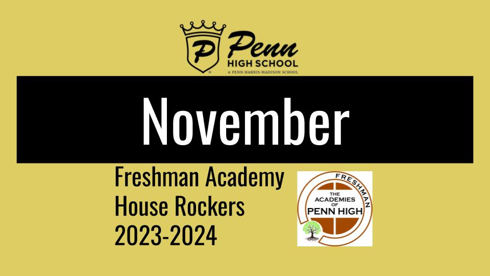 FreshAcademyPHS's tweet photo. November may have come and gone, yet, we are still incredibly grateful for these November house rockers! #PHMExcellence https://t.co/8rkyfD9jVL