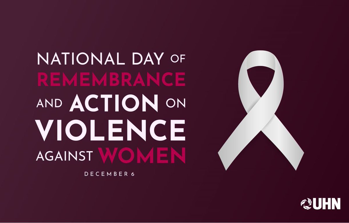 Today, on the National Day of Remembrance and Action on Violence Against Women, we honour the 14 young women murdered on this day in 1989 at École Polytechnique in Montreal. We remember them, and all victims of gender-based and intimate partner violence. #December6 #UHNWomen