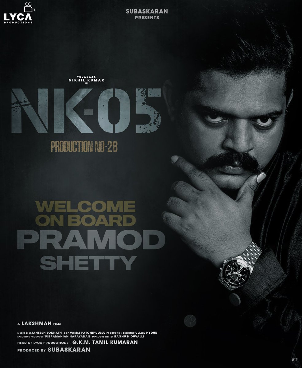 LycaProductions's tweet photo. Welcoming the talented @UrsPramodShetty on board 🤗✨ for Lyca’s #ProductionNo28 🙏🏻😇
@Nikhil_Kumar_k @LycaProductions #Subaskaran @gkmtamilkumaran @OfficialViji @dirlakshman @Vamsi_P1988 #UllasHydur #YuktiThareja @kumarkomal #SunilGowda @AJANEESHB @raghuniduvalli #Pradeepa
#LycaProductions #Production28 #NikhilKumar #YuvarajaNikhilKumar #NK05