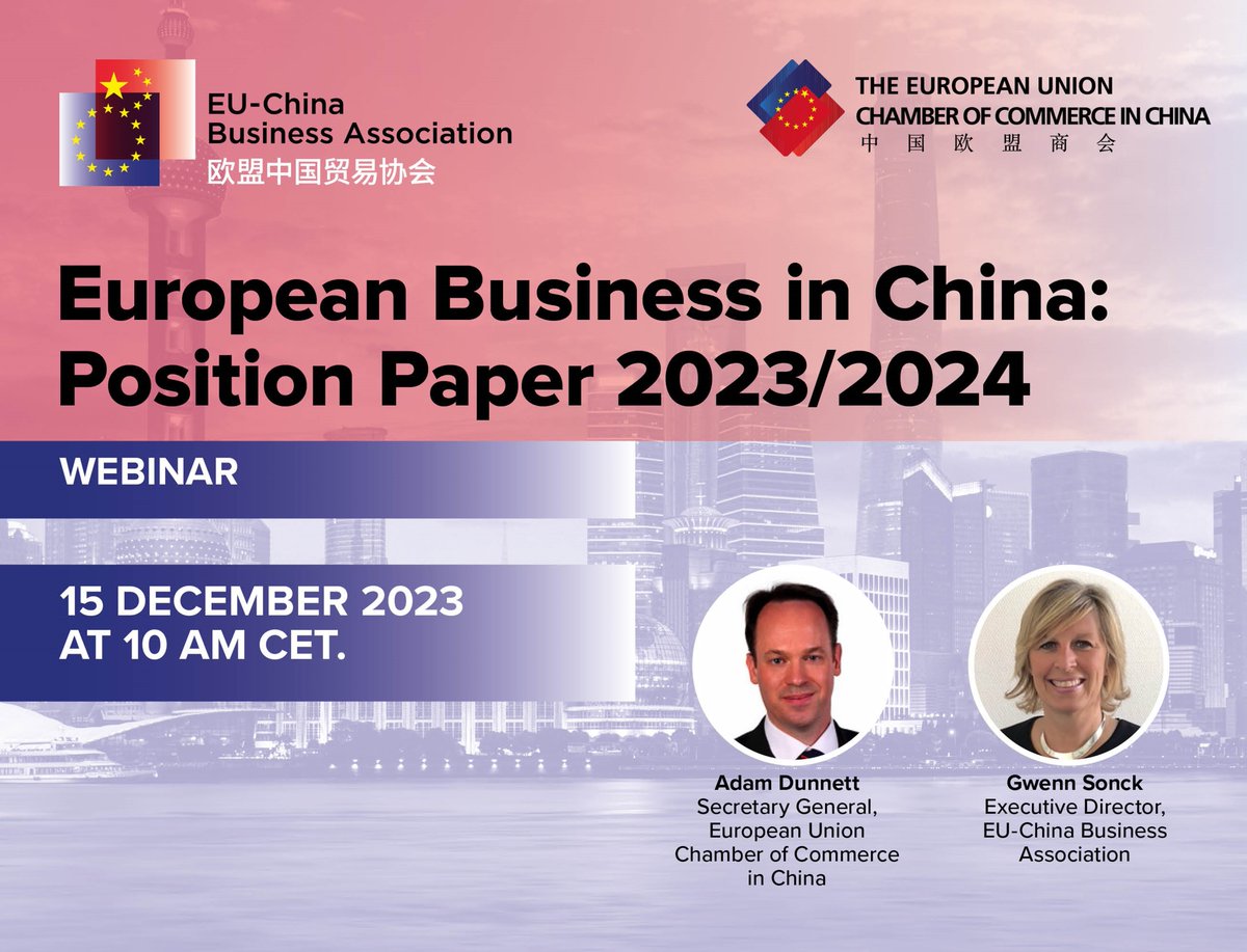 🌐The <a href="/EUChinaBA/">EU-China Business Association</a> and the <a href="/EuropeanChamber/">European Chamber</a> are pleased to invite you to a webinar focused on European Business in China: Position Paper 2023/2024. This webinar will take place on 15 December 2023 at 10 am CET.

📅 Register here: bitly.ws/34FD

#China #EU #Business