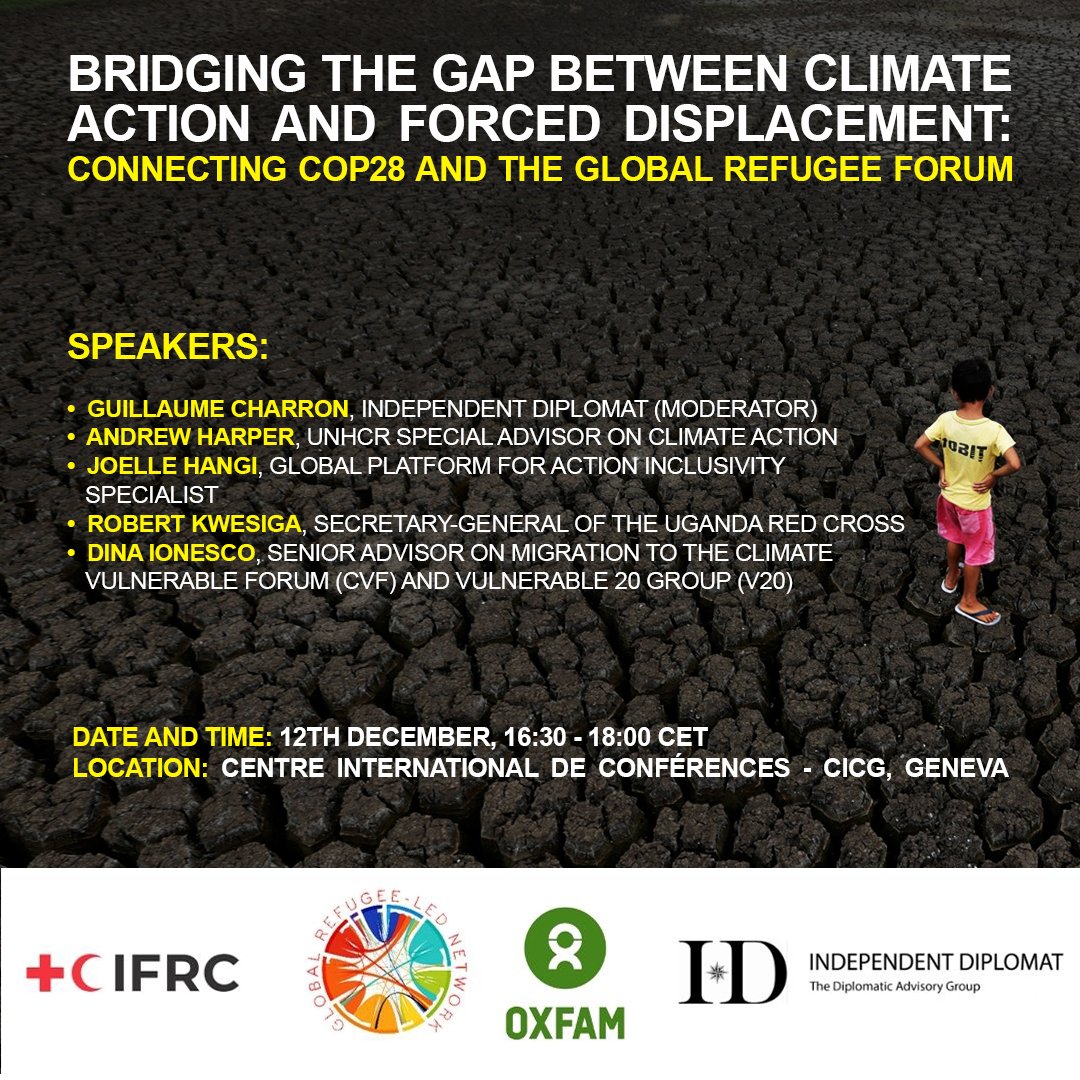 Oxfam International (@oxfam) on Twitter photo As COP28 ends & the Global Refugee Forum begins, come and join Oxfam, @GRNRefugees , @IFRC and <a href="/IDiplomat/">Independent Diplomat</a> in Geneva on 12 December to explore how we can bridge the gap between climate action and forced displacement. #COP28 #GlobalRefugeeForum #GRF2023 <a href="/And_Harper/">Andrew Harper</a> <a href="/joellehangi25/">Joelle Hangi</a> As COP28 ends & the Global Refugee Forum begins, come and join Oxfam, @GRNRefugees , @IFRC and <a href="/IDiplomat/">Independent Diplomat</a> in Geneva on 12 December to explore how we can bridge the gap between climate action and forced displacement. #COP28 #GlobalRefugeeForum #GRF2023 <a href="/And_Harper/">Andrew Harper</a> <a href="/joellehangi25/">Joelle Hangi</a>