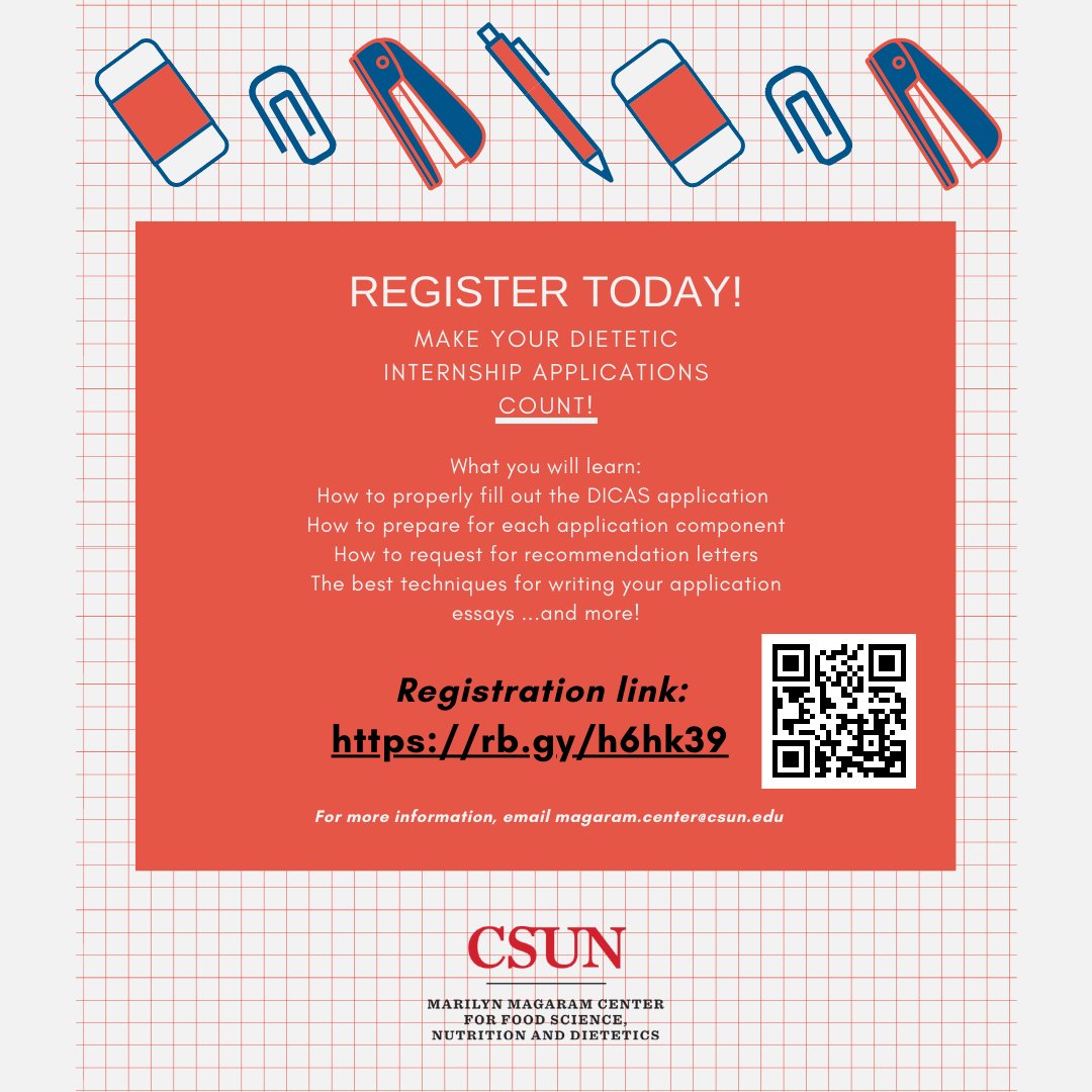 Prepare for your Dietetic Internship application with this guided workshop, taking you step-by- step through the DICAS Application.

REGISTER TODAY: rb.gy/h6hk39

For more information, contact the Marilyn Magaram Center at magaram.center@csun.edu.
