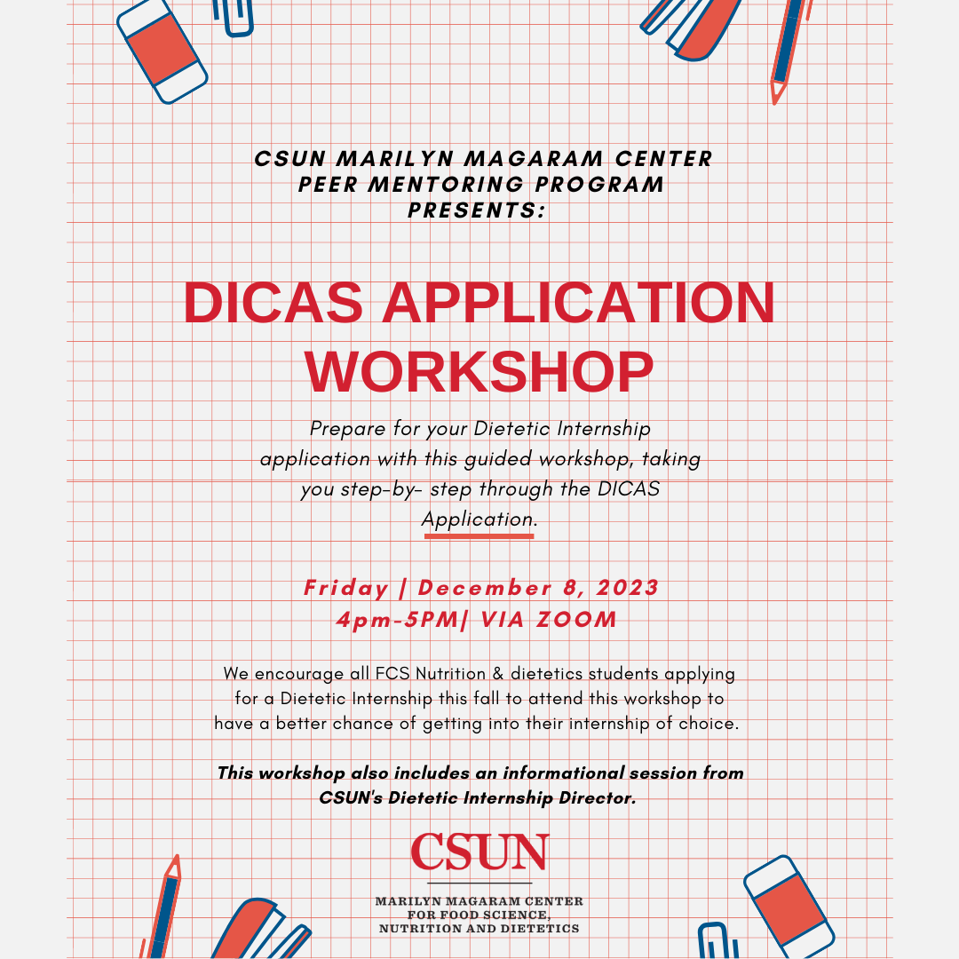MagaramCenter's tweet photo. Prepare for your Dietetic Internship application with this guided workshop, taking you step-by- step through the DICAS Application.

REGISTER TODAY: https://t.co/1bzaBWWW0I

For more information, contact the Marilyn Magaram Center at magaram.center@csun.edu. https://t.co/XCjLC4JY5M