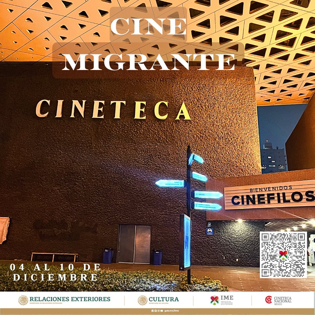 Les recordamos que  toda ésta semana se estarán proyectando en la <a href="/CinetecaMexico/">Cineteca Nacional</a>  los trabajos ganadores del concurso “Cine migrante”. Date una vuelta y conoce lo que los mexicanos en el exterior tienen para contar.
<a href="/SRE_mx/">Relaciones Exteriores</a>