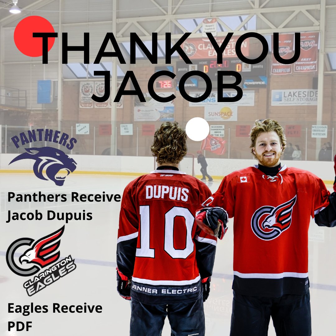 Trade Alert!

The Clarington Eagles have traded Jacob Dupuis to the Port Hope Panthers for a Player Development Fee.

We would like to Thank Jacob for everything and wish him the best with his new team. He will be missed by the entire room.